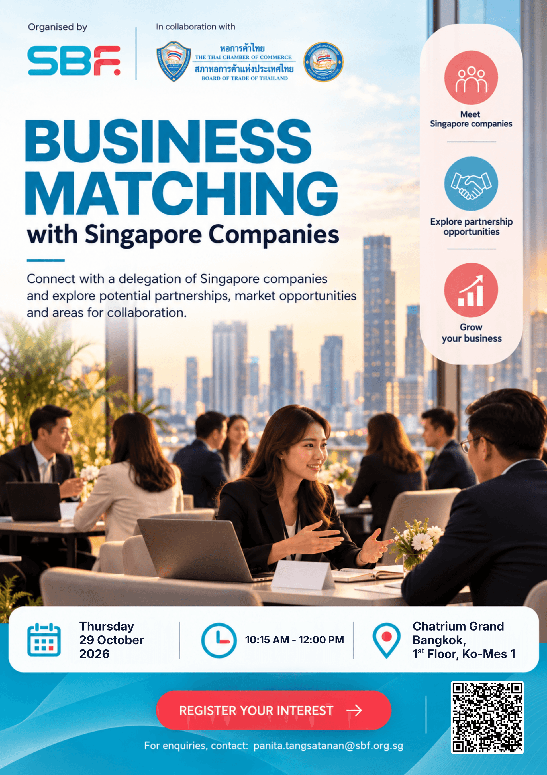 เปิดโอกาสธุรกิจไทย–สิงคโปร์กับกิจกรรม Business Matching วันที่ 29 ตุลาคม 2569 ณ โรงแรมชาเทรียม แกรนด์ กรุงเทพฯ สร้างเครือข่ายทางการค้า การลงทุน และพันธมิตรธุรกิจในหลากหลายอุตสาหกรรม